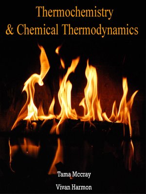 cover image of Thermochemistry & Chemical Thermodynamics